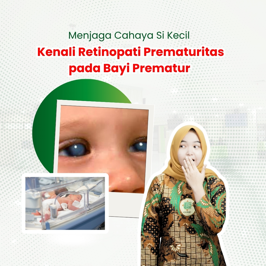 Menjaga-Cahaya-Si-Kecil-Kenali-Retinopati-Prematuritas-pada-Bayi-Prematur.jpeg